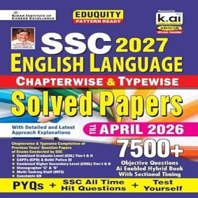 Kiran SSC English Language Solved Papers 2027 (Hindi Medium) – Chapterwise & Typewise | 7500+ Objective Questions | Updated till April 2026