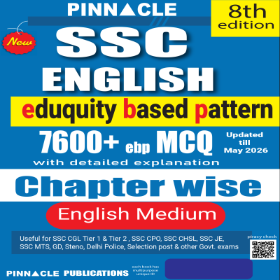 Pinnacle SSC English 7600+ ebp MCQs book | 8th Edition | Updated Till May 2026 | English Medium | Eduquity-Based Latest SSC Pattern | Chapterwise Detailed Practice Book for SSC CGL, CHSL, MTS, CPO, GD & Other SSC Exams
