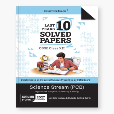 Last 10 Years Solved Papers | CBSE Class 12 Science Stream (PCB) | 2027 Examination