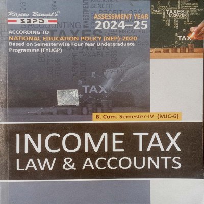 SBPD Income Tax Law & Accounts B.Com Semester-4 (MJC-6)