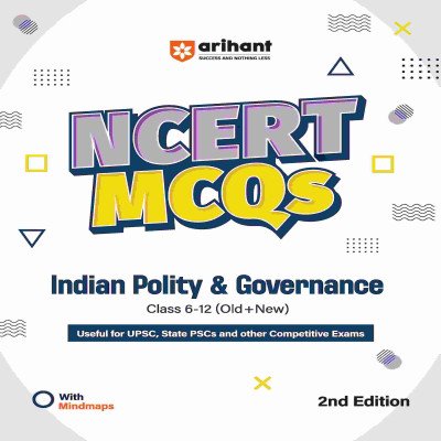 Arihant NCERT MCQs Indian Polity & Governance Class 6-12