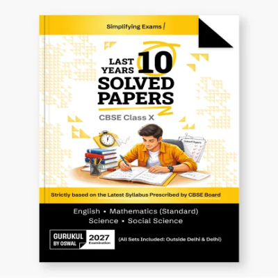 CBSE Class 10 Last 10 Years Solved Papers 2027 |CBSE Class 10 | 2027 Examination