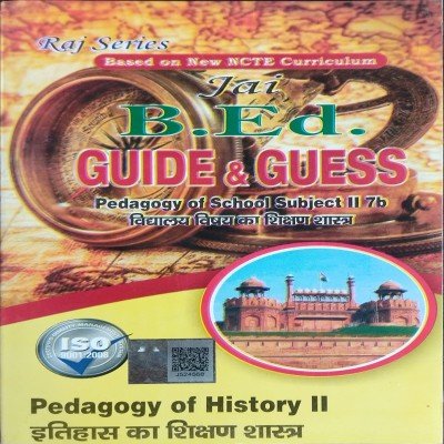 Jai B. Ed Guess And Guide 2nd Year Method History