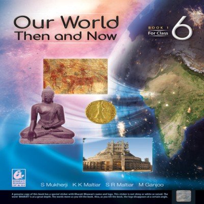 Our world then and now 1 class 6th 00010