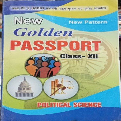 New Golden Passport Political Science Class 12th 1077